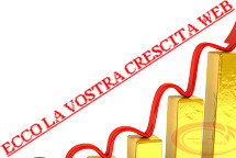 ECCO LA VOSTRA CRESCITA WEB